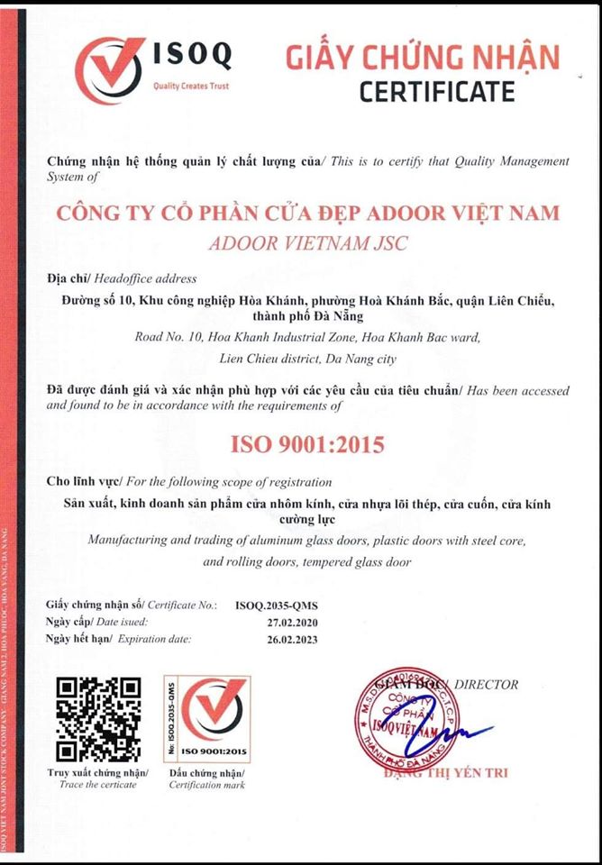 Cửa đẹp ADOOR đạt và được cấp chứng nhận tiêu chuẩn ISO 9001:2015 trong hoạt động sản xuất kinh doanh