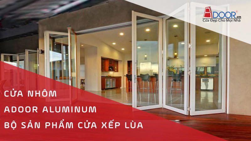 Adoor - Giải pháp cửa đẹp cho mọi nhà