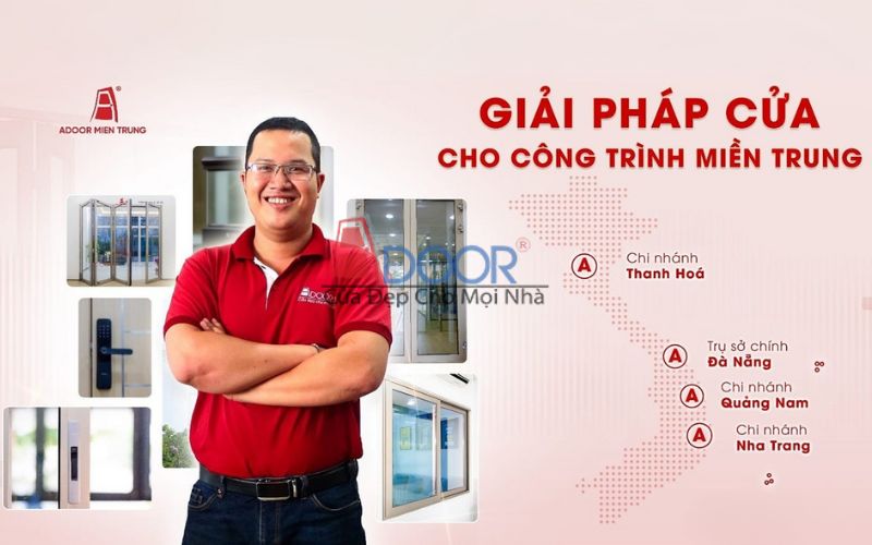 Chi nhánh Adoor trải dài khắp khu vực miền trung