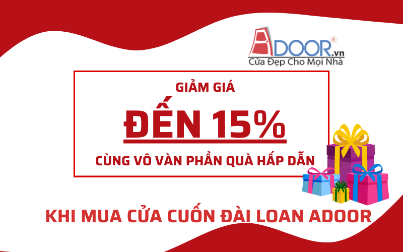 Chương trình ưu đãi đặc quyền khi chọn cửa cuốn Đài Loan tại Bắc Ninh của Adoor