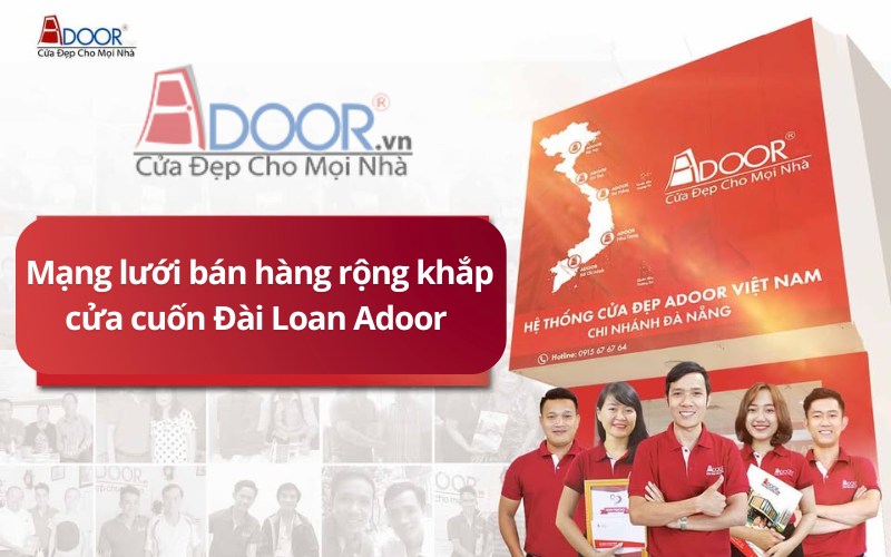 Mạng lưới bán hàng rộng khắp của cửa cuốn Đài Loan tại Long An Adoor