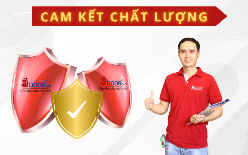 Cam kết về chất lượng sản phẩm Adoor