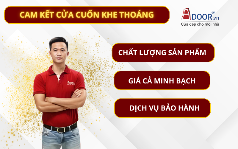 Cam kết cửa cuốn khe thoáng tại Adoor