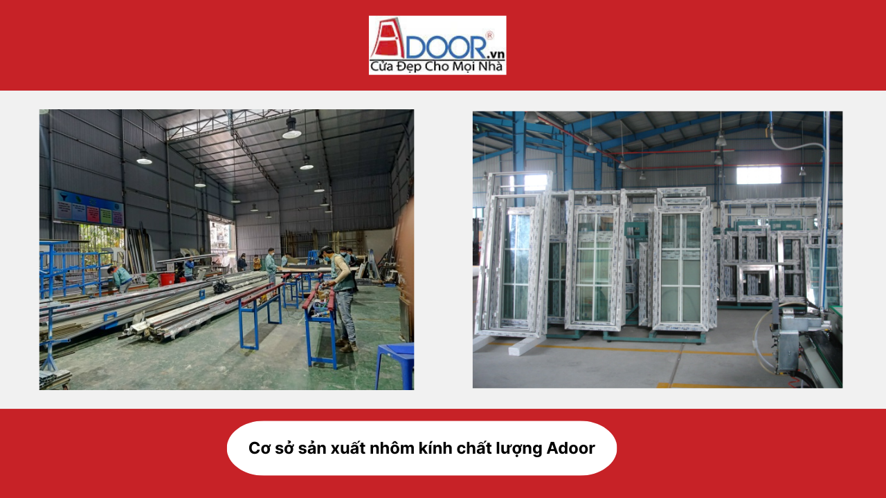 Cơ sở hạ tầng sản xuất tại Adoor