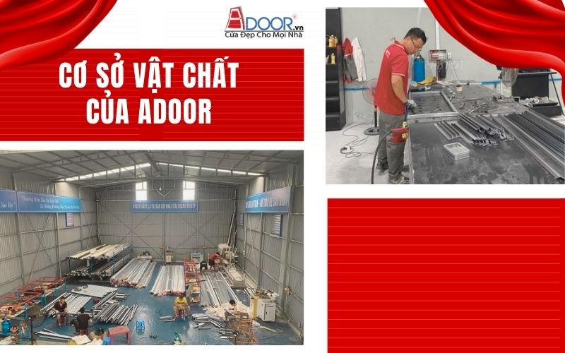 Cơ sở vật chất -hạ tầng hiện tại của Adoor