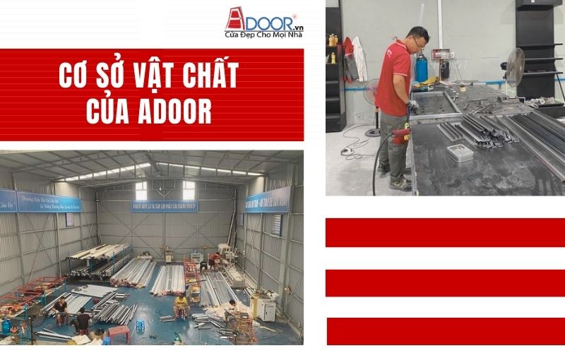 Cơ sở vật chất hạ tầng Adoor
