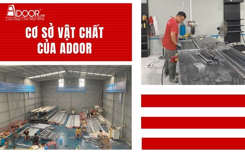 Cơ sở vật chất - hạ tầng của Adoor thi công giếng trời tự động