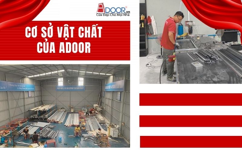 Cơ sở vật chất -hạ tầng hiện tại của Adoor