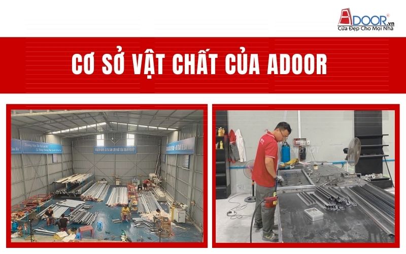 Cơ sở vật chất - hạ tầng của Adoor thi công giếng trời tự động