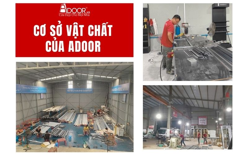Cơ sở vật chất - hạ tầng thi công giếng trời tự động của Adoor