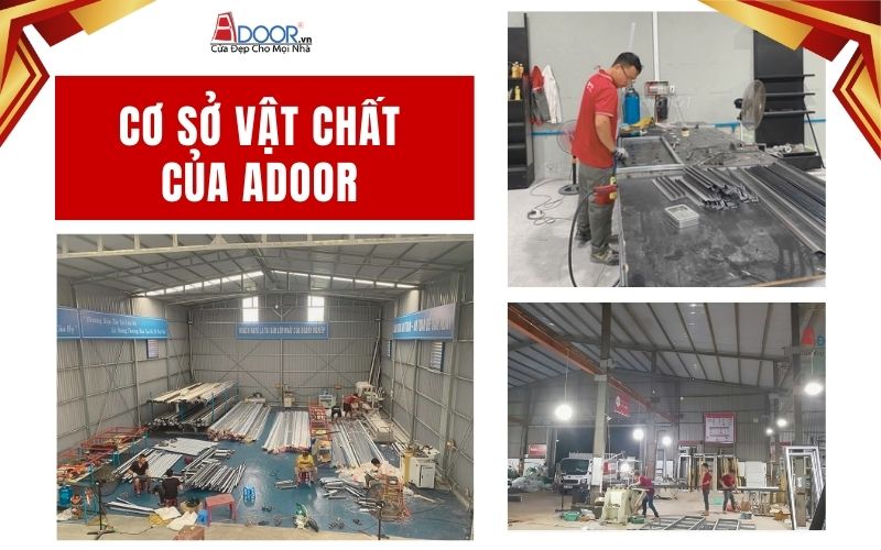 Cơ sở vật chất của Adoor thi công giếng trời tự động