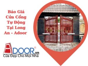 Cửa cổng tự động tại Long An- Adoor
