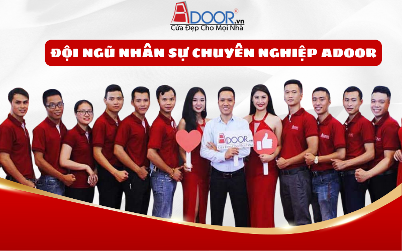 Đội ngũ nhân sự chuyên nghiệp của Adoor