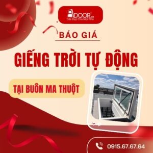 Báo giá giếng trời tự động tại Buôn Ma Thuột