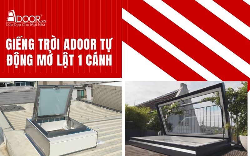 Giếng trời Adoor tự động mở lật 1 cánh tại quận 2