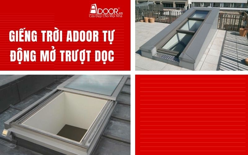 Giếng trời Adoor tự động mở trượt dọc