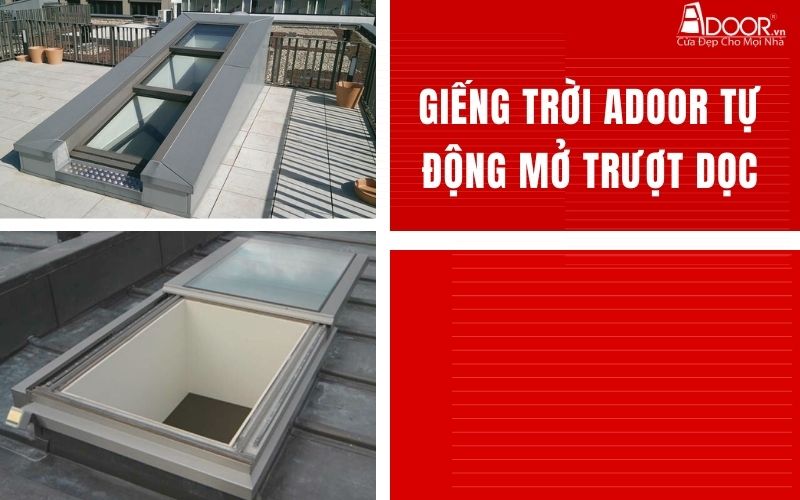 Giếng trời Adoor tự động mở trượt dọc