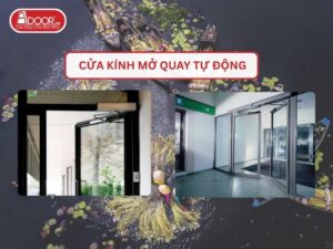 Cửa kính mở quay tự động tại Long An
