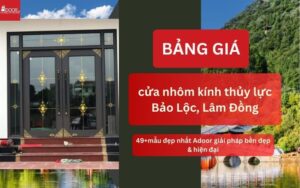 Giá cửa nhôm kính thủy lực Bảo Lộc, Lâm Đồng