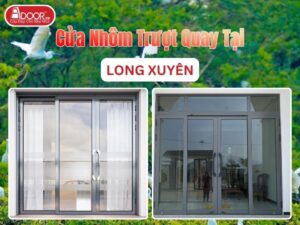 Cửa Nhôm Trượt Quay Adoor Tại Long Xuyên